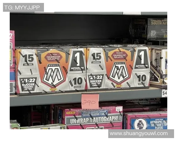 如何选购足球球星卡彩盒提高收藏价值与投资潜力